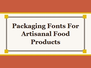 A Playful Font Feast for Artisanal Labels